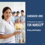 No Placement Fee Agencies for Nurses — Philippines