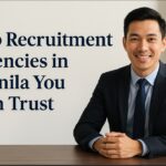 Top Recruitment Agencies in Manila You Can Trust
