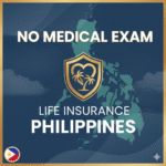 No Medical Exam Life Insurance Philippines