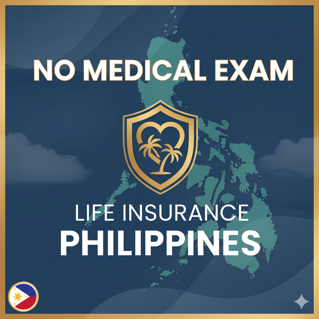 No Medical Exam Life Insurance Philippines