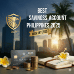Best Savings Account Philippines 2025 High Interest